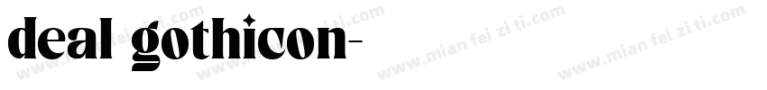 deal gothicon字体转换